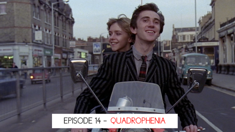 Quadrophenia – Pop Screen Episode 14