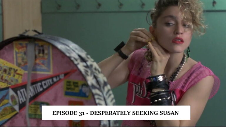 Madonna & Desperately Seeking Susan – Pop Screen 31