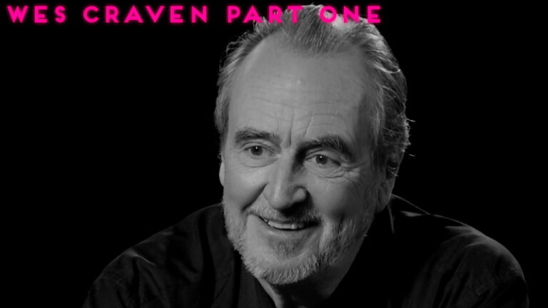 Wes Craven – Part 1 (Last House on the Left & Cursed)
