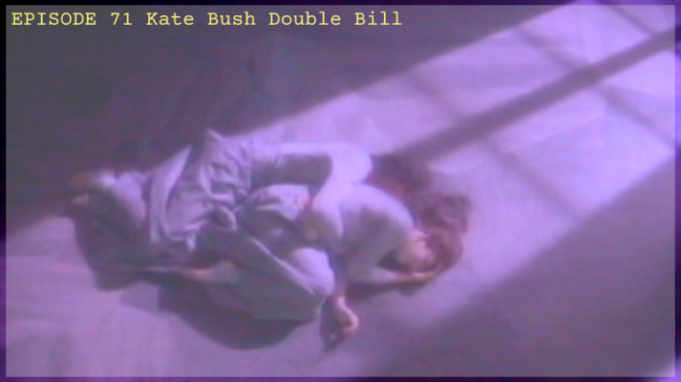 Kate Bush Double Bill – Pop Screen 71