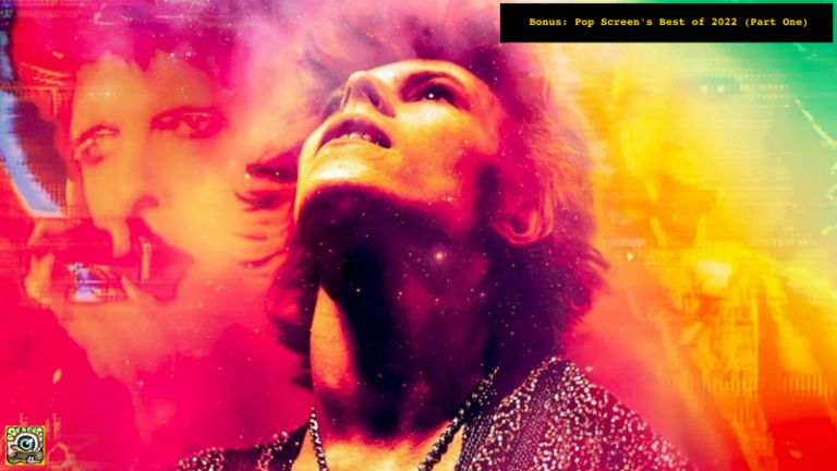 Pop Screen’s Best of 2022 (Bonus)